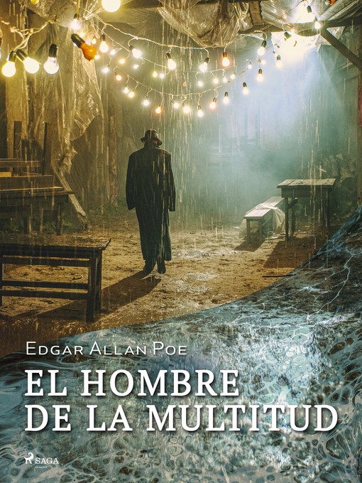 Title details for El hombre de la multitud by Edgar Allan Poe - Available
